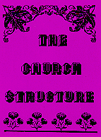 The Church Structure