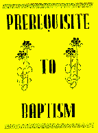 Prerequisite to Baptism Booklet Cover