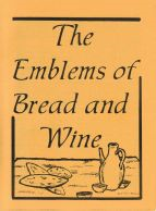 The Emblems of Bread and Wine Booklet Cover